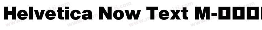 Helvetica Now Text M字体转换